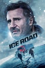 Nonton film lk21The Ice Road (2021) indofilm