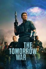 Nonton film lk21The Tomorrow War (2021) indofilm