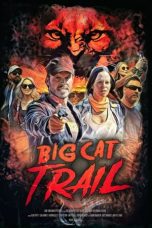 Nonton film lk21Big Cat Trail (2021) indofilm