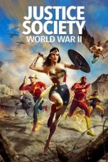 Nonton film lk21Justice Society: World War II (2021) indofilm