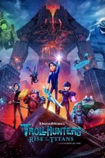 Nonton film lk21Trollhunters: Rise of the Titans (2021) indofilm