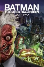Nonton film lk21Batman: The Long Halloween, Part Two (2021) indofilm