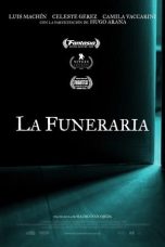 Nonton film lk21La funeraria (2021) indofilm