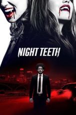 Nonton film lk21Night Teeth (2021) indofilm