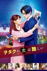 Nonton film lk21ヲタクに恋は難しい (2020) indofilm
