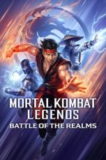 Nonton film lk21Mortal Kombat Legends: Battle of the Realms (2021) indofilm