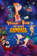 Nonton film lk21Phineas and Ferb: The Movie: Candace Against the Universe (2020) indofilm