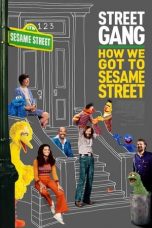 Nonton film lk21Street Gang: How We Got to Sesame Street (2021) indofilm