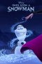 Nonton film lk21Once Upon a Snowman (2020) indofilm