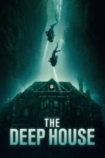 Nonton film lk21The Deep House (2021) indofilm
