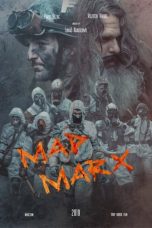 Nonton film lk21Mad Marx (2020) indofilm