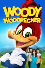 Nonton film lk21Woody Woodpecker (2017) indofilm