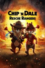 Nonton film lk21Chip ‘n Dale: Rescue Rangers (2022) indofilm