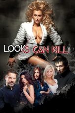 Nonton film lk21Looks Can Kill (2022) indofilm