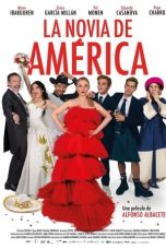 Nonton film lk21La novia de América (2023) indofilm