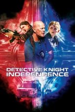 Nonton film lk21Detective Knight: Independence (2023) indofilm