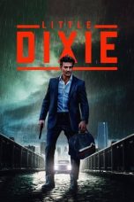 Nonton film lk21Little Dixie (2023) indofilm
