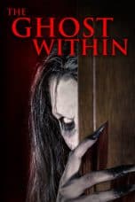 Nonton film lk21The Ghost Within (2023) indofilm