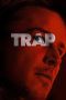 Nonton film lk21Trap indofilm