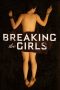 Nonton film Breaking the Girls sub indo dan download gratis