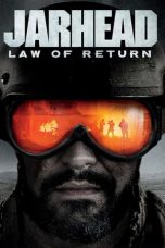 film Jarhead: Law of Return lk21