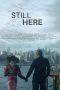 Nonton film lk21Still Here (2020) indofilm