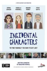 Nonton film lk21Incidental Characters (2020) indofilm