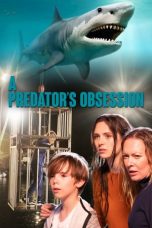 Nonton film lk21A Predator’s Obsession (2020) indofilm
