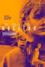 Nonton film lk21Nuclear (2019) indofilm