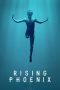 Nonton film lk21Rising Phoenix (2020) indofilm