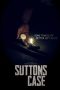 Nonton film lk21Sutton’s Case (2020) indofilm