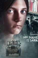 Nonton film lk21My Name is Sara (2020) indofilm