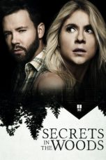 Nonton film lk21Secrets in the Woods (2020) indofilm