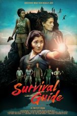 Nonton film lk21Survival Guide (2020) indofilm