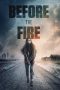 Nonton film lk21Before the Fire (2020) indofilm