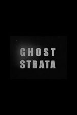 Nonton film lk21Ghost Strata (2019) indofilm