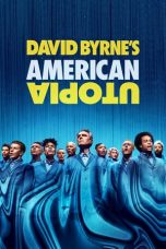 Nonton film lk21David Byrne’s American Utopia (2020) indofilm