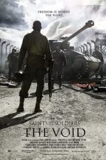 Nonton film lk21Saints and Soldiers: The Void (2014) indofilm