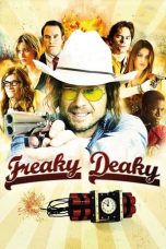 Nonton film lk21Freaky Deaky (2012) indofilm