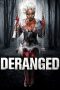 Nonton film lk21Deranged (2012) indofilm