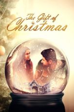 Nonton film lk21The Gift of Christmas (2020) indofilm