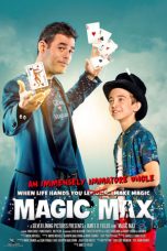 Nonton film lk21Magic Max (2021) indofilm