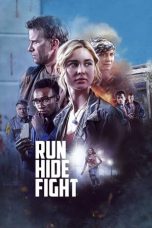Nonton film lk21Run Hide Fight (2020) indofilm