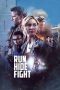 Nonton film lk21Run Hide Fight (2020) indofilm