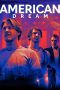 Nonton film lk21American Dream (2021) indofilm