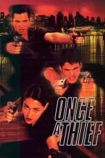 Nonton film lk21Once a Thief (1996) indofilm