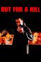 Nonton film lk21Out for a Kill (2003) indofilm