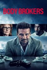 Nonton film lk21Body Brokers (2021) indofilm