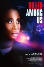 Nonton film lk21Killer Among Us (2021) indofilm