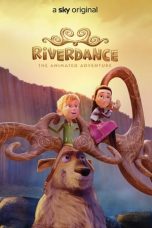 Nonton film lk21Riverdance: The Animated Adventure (2021) indofilm